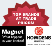 Top brands at trade prices - Magnet & Howdens